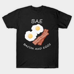 Bae Bacon And Eggs T-Shirt